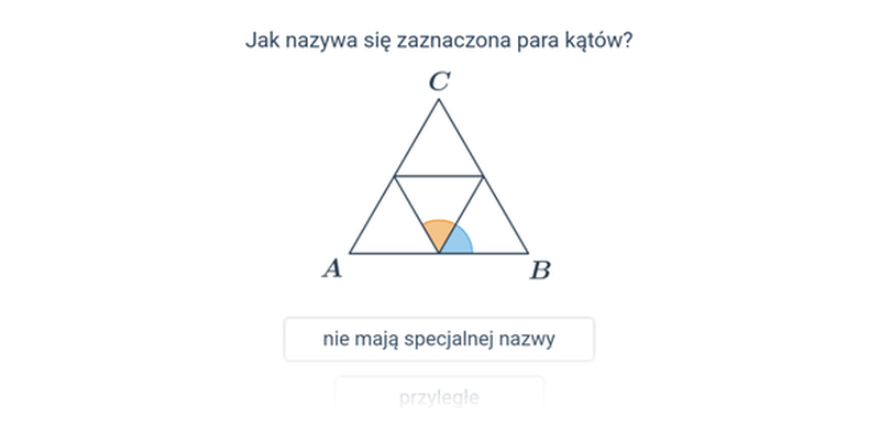 Pary kątów: kąty wierzchołkowe i przyległe